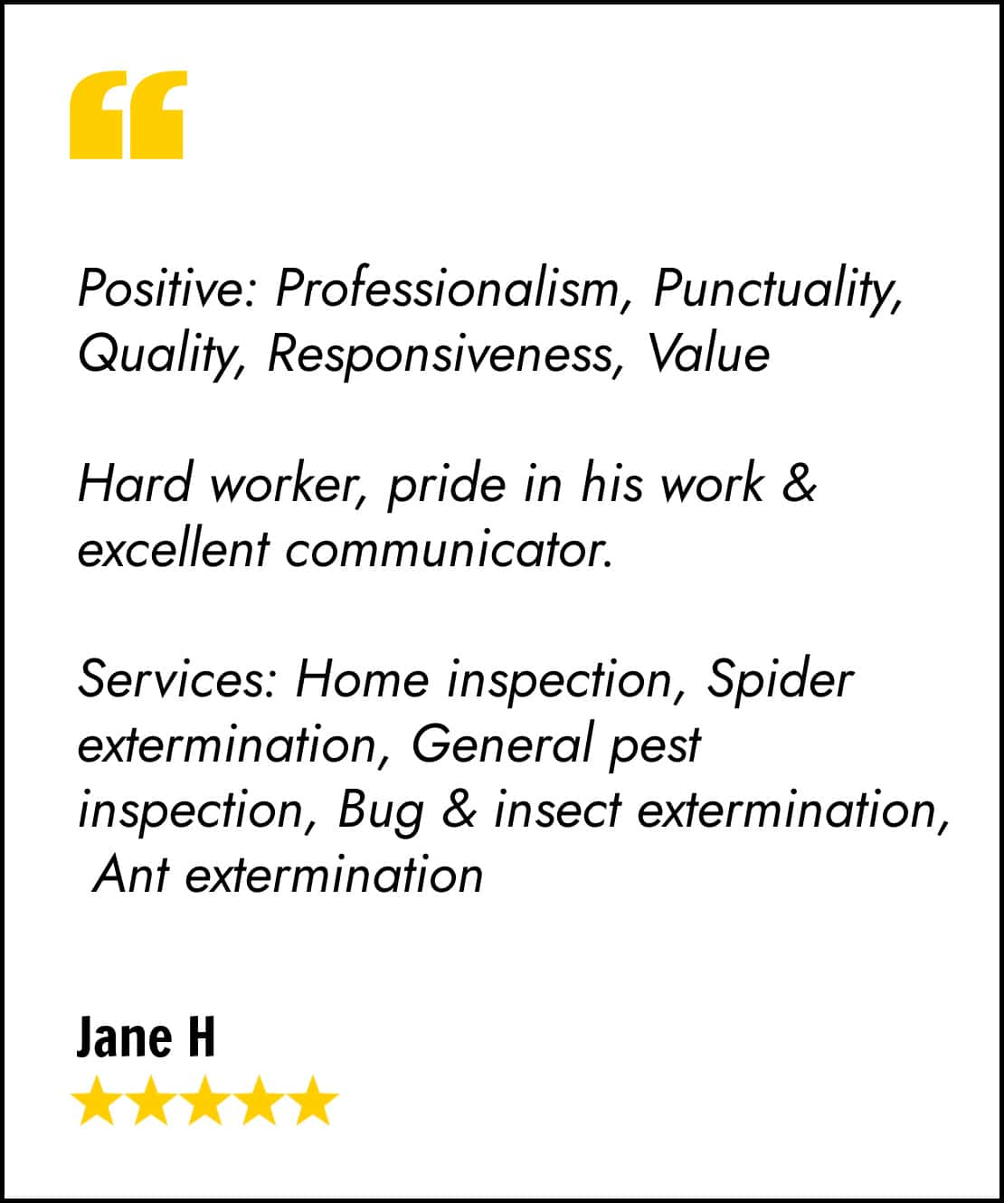 5 star Ant Treatment testimonial by Jane J